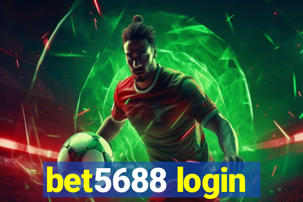 bet5688 login